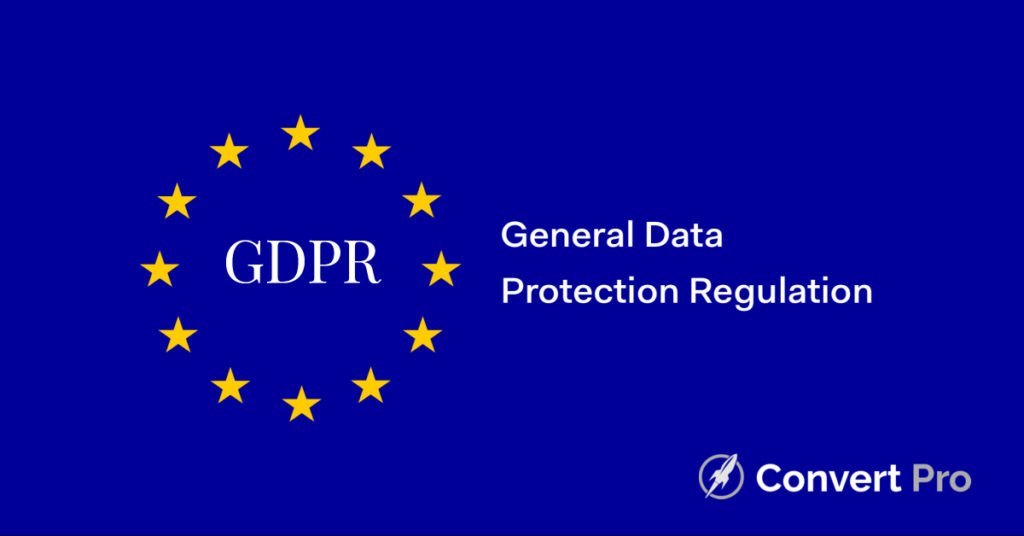 General Data Protection Regulation