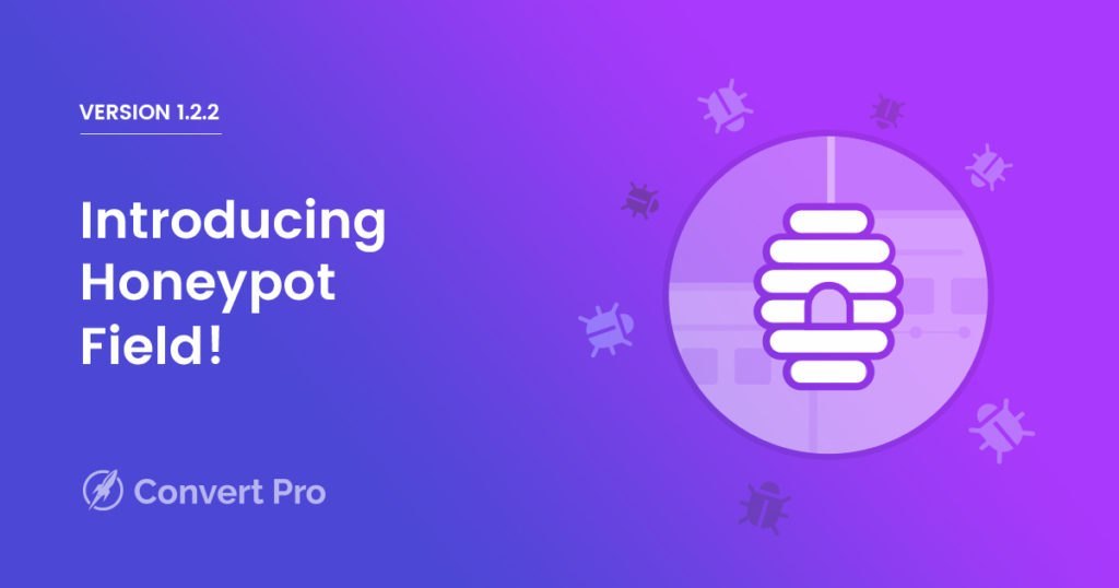 Honey Pot Field in Convert Pro